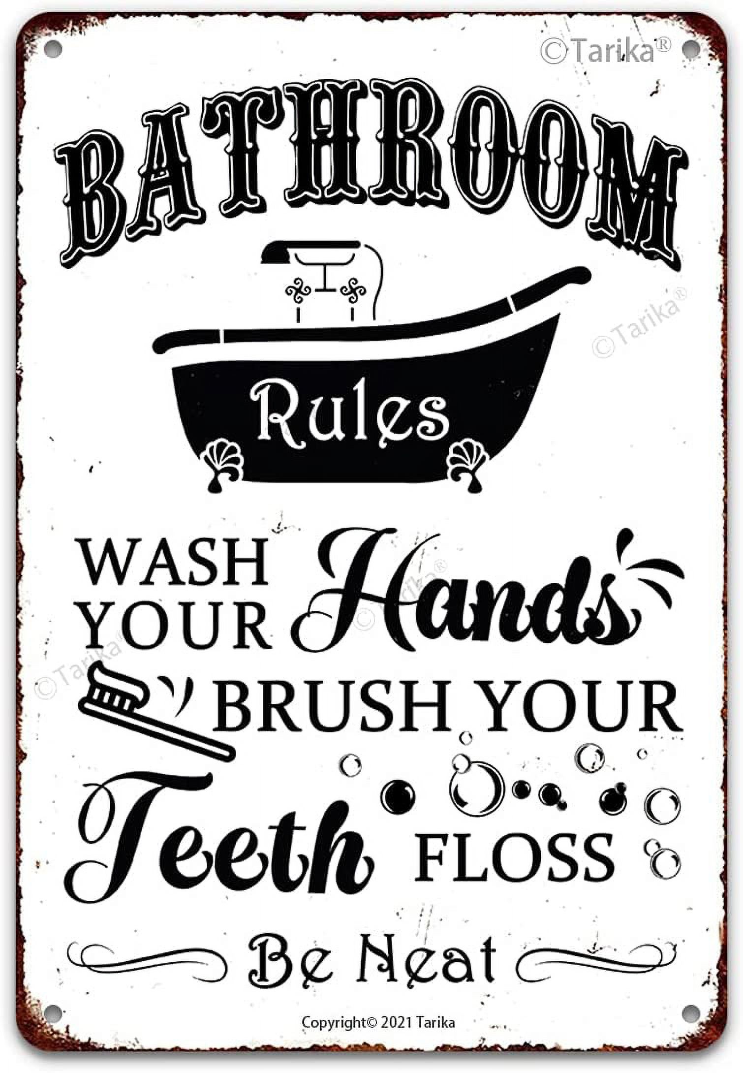 Bathroom Rules Tin Sign Rustic Hanging Prints Signs, Wash Your Hands Brush Your Teeth Floss Be