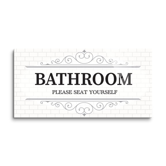 Bathroom Seat Yourself White Tile Grey Scroll 16 x 8 Glass Wall Hanging Sign