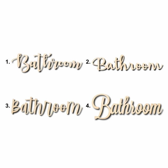 Bathroom Sign Unfinished Wood Cutout Home Decor DIY Option 3- 18" Wide / 1/4"