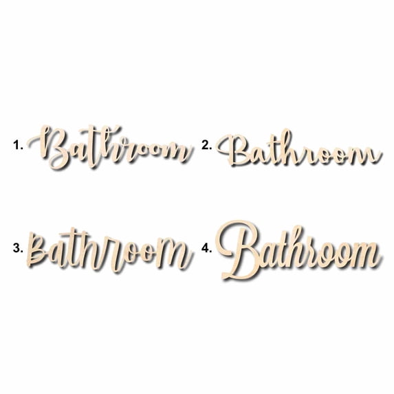 Bathroom Sign Unfinished Wood Cutout Home Decor DIY Option 3- 18" Wide / 1/8"