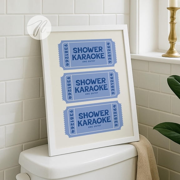 Bathroom Ticket Wall Art Shower Karaoke Quote Print, Unframed Paper Print Size 12x18