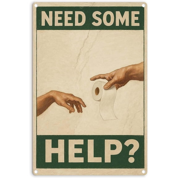 Bathroom Wall Art Metal Sign "Need Help?" Toilet Paper Retro Wall Decor, Humorous Bathroom Sign for Restrooms, Toilets, 8x12 Inches