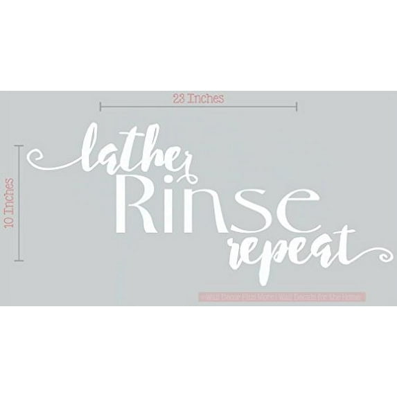 Bathroom Wall Décor Art - Lather Rinse Repeat – Wall Decal Vinyl Lettering Stickers 23x10-Inch White