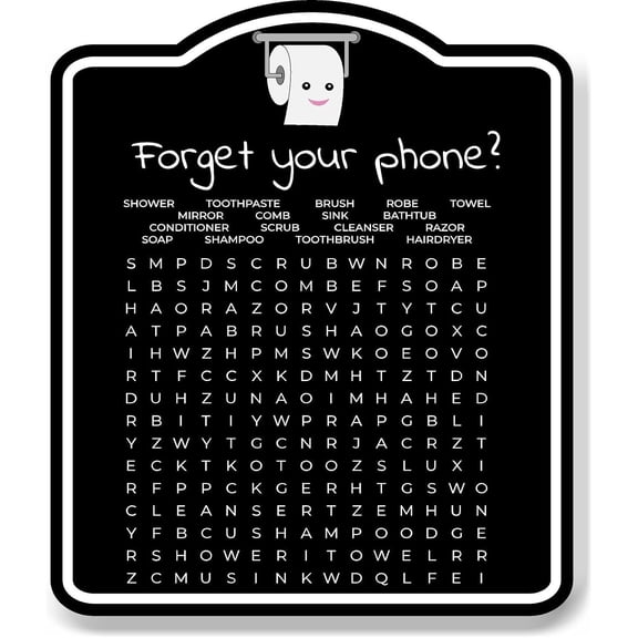 Bathroom Word Search Forgot Phone BLACK Aluminum Composite Sign 15''x18''