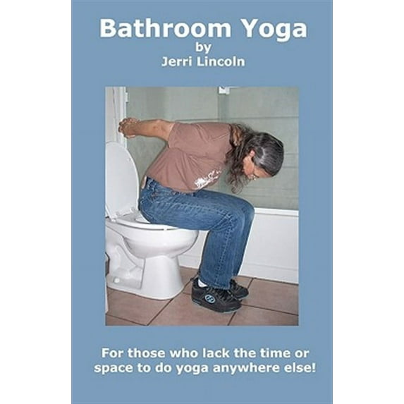 Bathroom Yoga