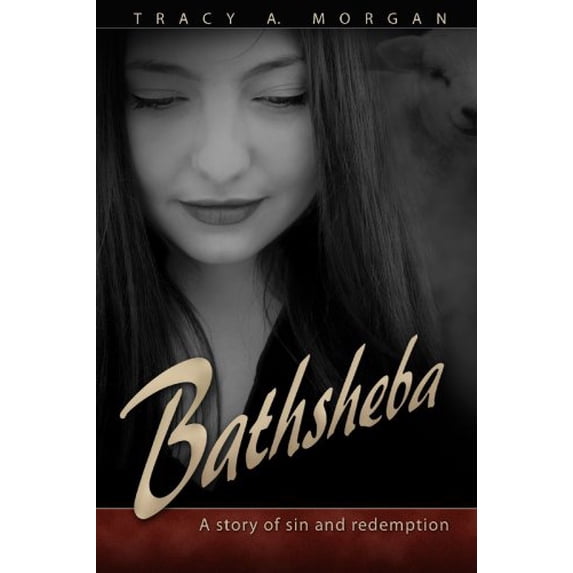Pre-Owned Bathsheba: A Story of Sin and Redemption (Paperback) 0816322422 9780816322428