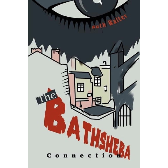 The Bathsheba Connection, (Paperback)