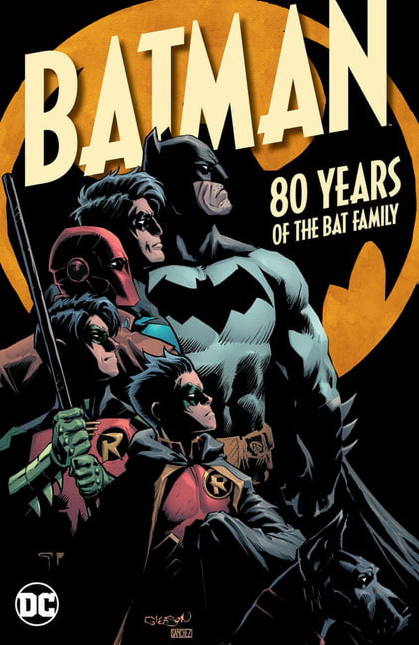 SCOTT SNYDER; TOM KING; PAUL DINI Batman: 80 Years of the Bat Family (Hardcover) by Scott Snyder