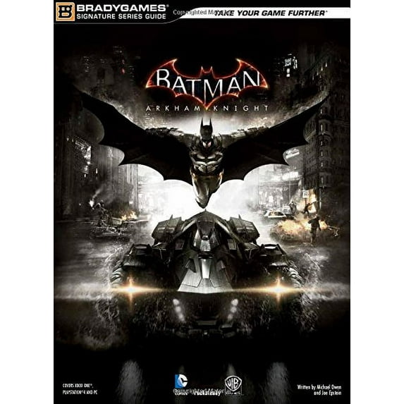 Pre-Owned Batman: Arkham Knight Signature Series Guide (Bradygames Signature Series Guide), 9780744016161, 0744016169, Paperback,