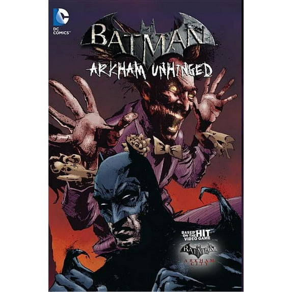 Batman Arkham Unhinged Vol. 3 (Hardcover) by Derek Fridolfs