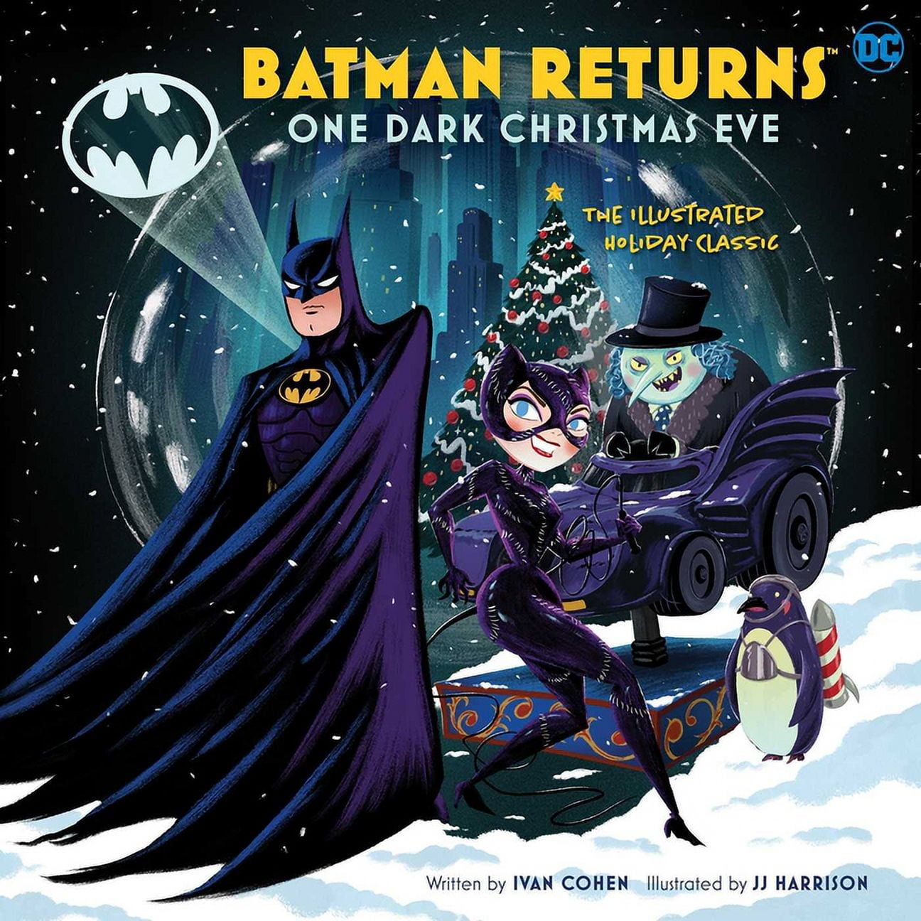 Batman Batman Returns One Dark Christmas Eve The Illustrated