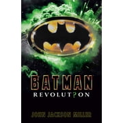 Batman Revolution Hardcover