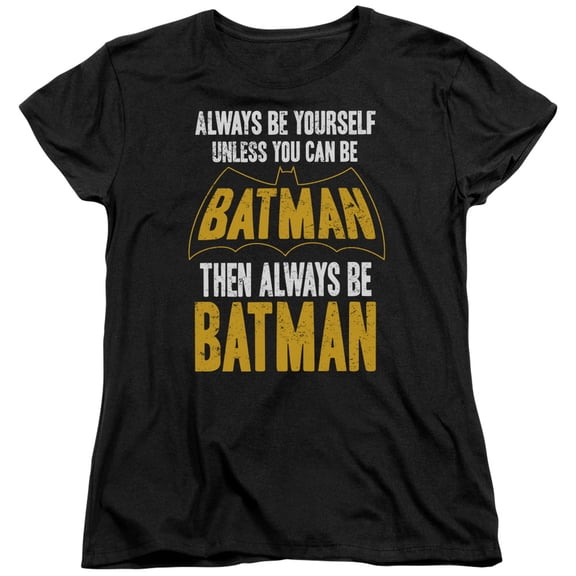 Batman - Be Batman - Women's Short Sleeve Shirt - Large