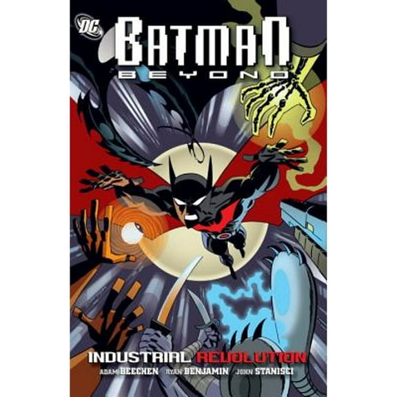 Pre-Owned Batman Beyond: Industrial Revolution (Paperback) 1401233740 9781401233747