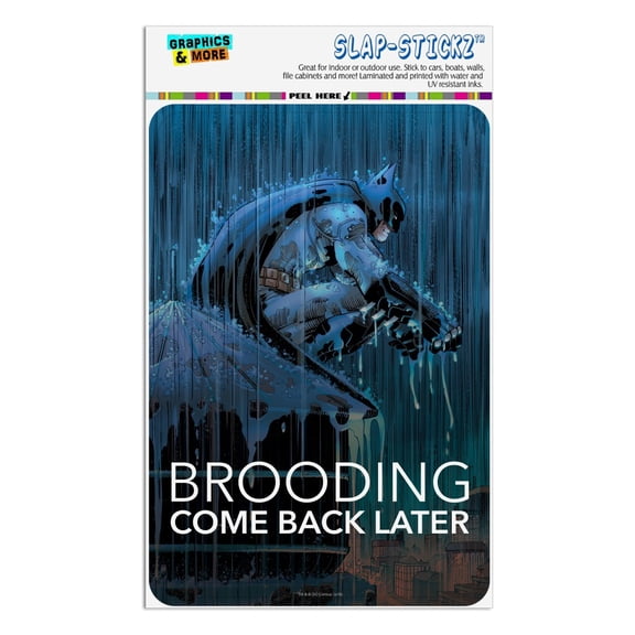 Batman Brooding Come Back Later Home Business Office Sign