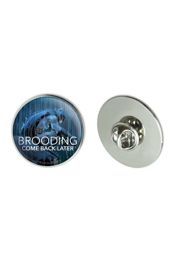 Batman Brooding Come Back Later Metal 1.1" Tie Tack Hat Lapel Pin Pinback