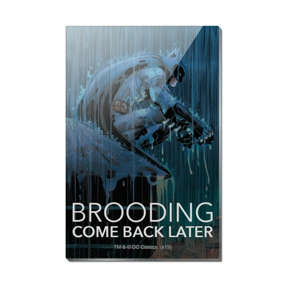 Batman Brooding Come Back Later Rectangle Acrylic Fridge Refrigerator Magnet