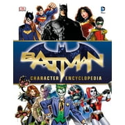 MATTHEW K MANNING Batman Character Encyclopedia -- Matthew K. Manning