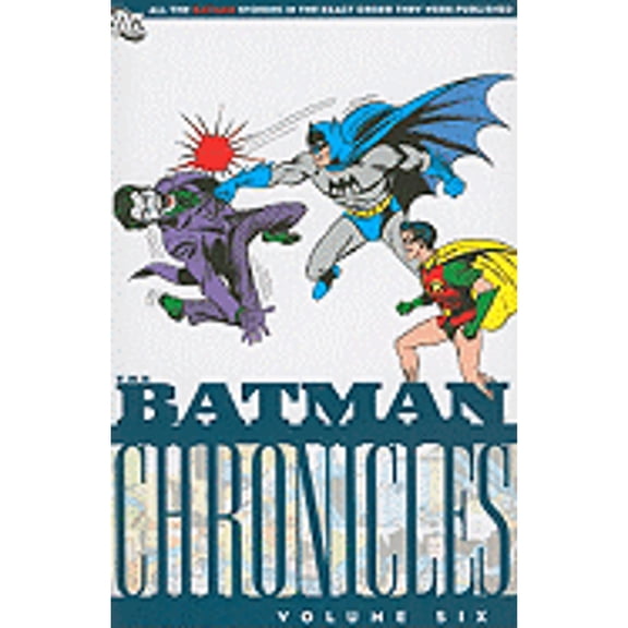 Pre-Owned Batman Chronicles Vol. 06 (Paperback) 1401219616 9781401219611