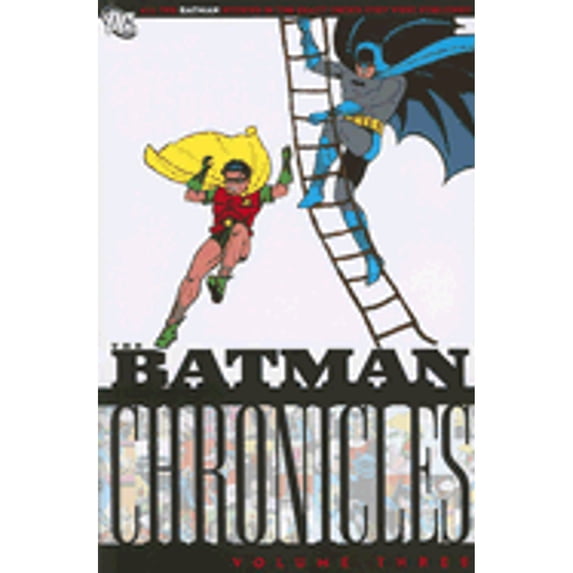 Pre-Owned Batman Chronicles, Vol. 3 (Paperback) 1401213472 9781401213473