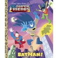 thumbnail image 1 of Pre-Owned Batman! (DC Super Friends) (Hardcover) by Billy Wrecks, 1 of 1