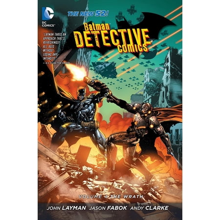 Batman Detective Comics Vol 4 The Wrath HC DC Comics Hardcover Book