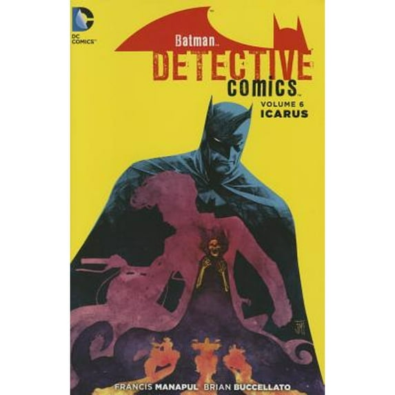 Pre-Owned Batman: Detective Comics Vol. 6: Icarus (The New 52) (Batman: Detective Comics (The New 52)) (Hardcover) 140125442X 9781401254421