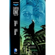 GEOFF JOHNS; GARY FRANK; VARIOUS Batman: Earth One Vol. 2 (Hardcover)