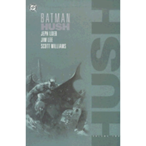 Pre-Owned Batman: Hush - VOL 02, 9781401200923, 1401200923, Paperback,