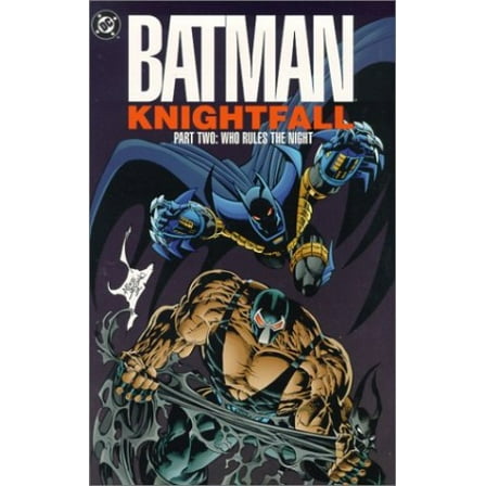 Pre-Owned Batman: Knightfall Part Two - Who Rules the Night (Paperback) 1563891484 9781563891489