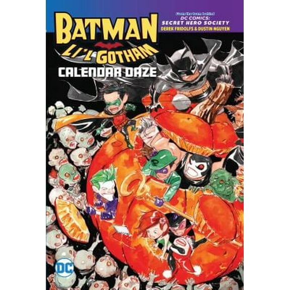 Pre-Owned Batman: Li'l Gotham: Calendar Daze (Paperback) 1779513410 9781779513410