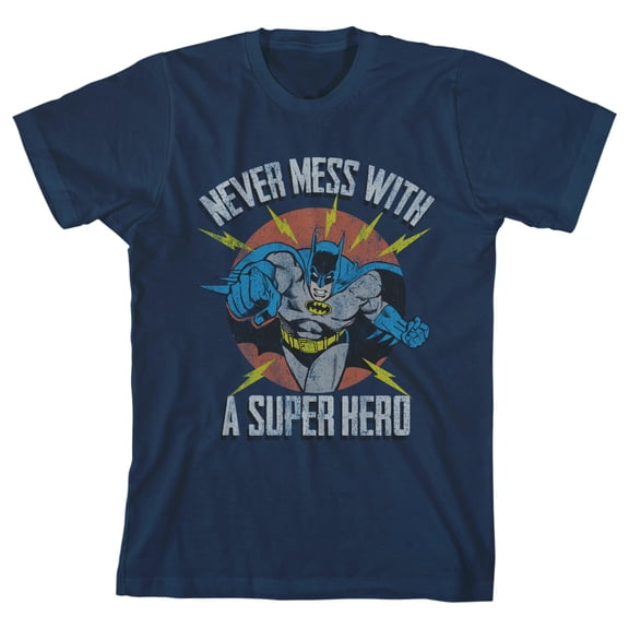 Batman Never Mess With A Superhero Youth Navy Blue Graphic Tee-XS