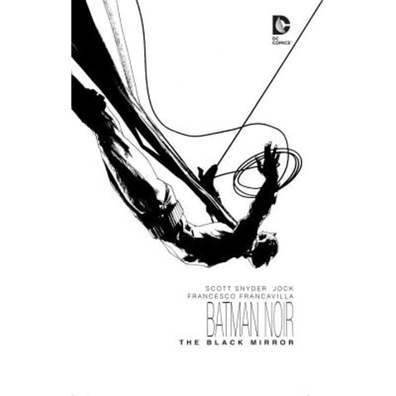 Pre-Owned Batman Noir : The Black Mirror, Hardcover by Snyder, Scott; Jock (ILT); Francavilla, Francesco (ILT); Fletcher, Jared K. (ILT); Cipriano, Sal (ILT), ISBN 1401259685, ISBN-13 9781401259686