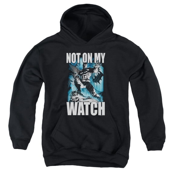 Batman - Not On My Watch - Youth Hooded Sweatshirt - Large