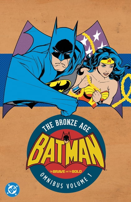 Batman: The Brave and the Bold: The Bronze Age Omnibus Vol. 1 (New Edition), (Hardcover)