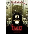 thumbnail image 1 of Batman: The Chalice (Paperback), 1 of 1