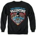 thumbnail image 1 of Batman The Night is my Valentine Unisex Adult Crewneck Sweatshirt, Black, 4X-Large, 1 of 5