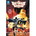 Batman and Robin Vol. 3: The Quiet Man, (Paperback) - Walmart.com