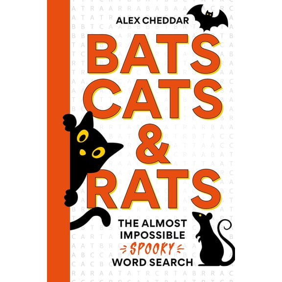 Bats, Cats and Rats: The Almost Impossible Spooky Word Search, (Paperback)
