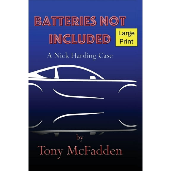 Batteries Not Included, (Paperback)