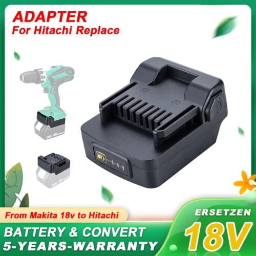 Battery Adapter Makita 18V LXT Li-Ion To Hitachi 18V Cordless Drill Tools