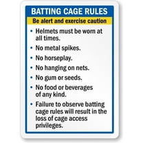 Batting Cage Rules Be Alert Weatherproof Aluminum Sign Size: 8 x 12 Inch
