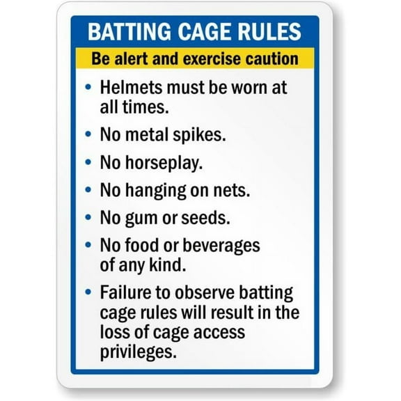 Batting Cage Rules Be Alert Weatherproof Aluminum Sign Size: 8 x 12 Inch