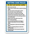 thumbnail image 1 of Batting Cage Rules Be Alert Weatherproof Sign Size: 16 x 12 Inch, 1 of 5