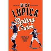 Batting Order Paperback 1534421564 9781534421561