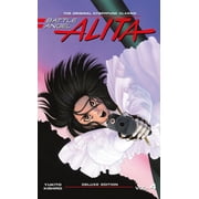 Battle Angel Alita Deluxe Battle Angel Alita Deluxe 4 Contains Vol. 7-8, Book 4, Hardcover