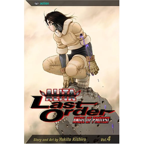 Pre-Owned Battle Angel Alita: Last Order, Vol. 4 - Angel of Protest (Paperback) 1591162815 9781591162810