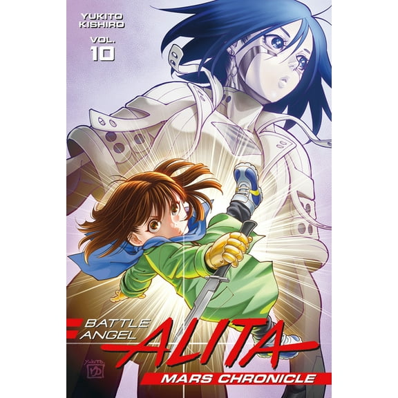 Battle Angel Alita: Mars Chronicle Battle Angel Alita: Mars Chronicle 10, (Paperback)