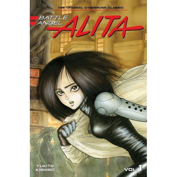 Battle Angel Alita (Paperback): Battle Angel Alita 1 (Paperback) (Series #1) (Paperback)