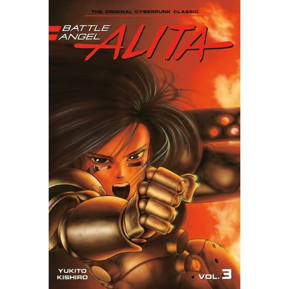 Battle Angel Alita (Paperback): Battle Angel Alita 3 (Paperback) (Series #3) (Paperback)